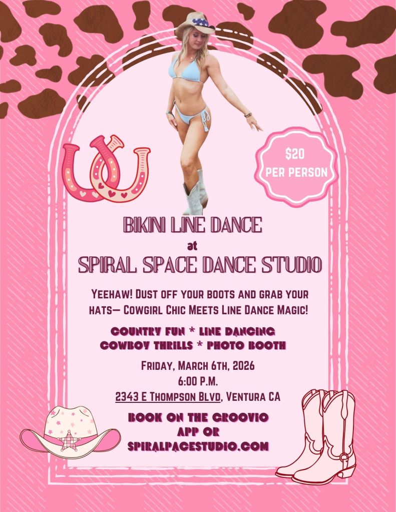 Promotional flyer for a Bikini Line Dance event at Spiral Space Dance Studio featuring a woman in a bikini and cowboy boots, with a pink cow-print background and event details.